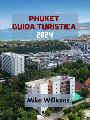 cover image of PHUKET  GUIDA TURISTICA  2024